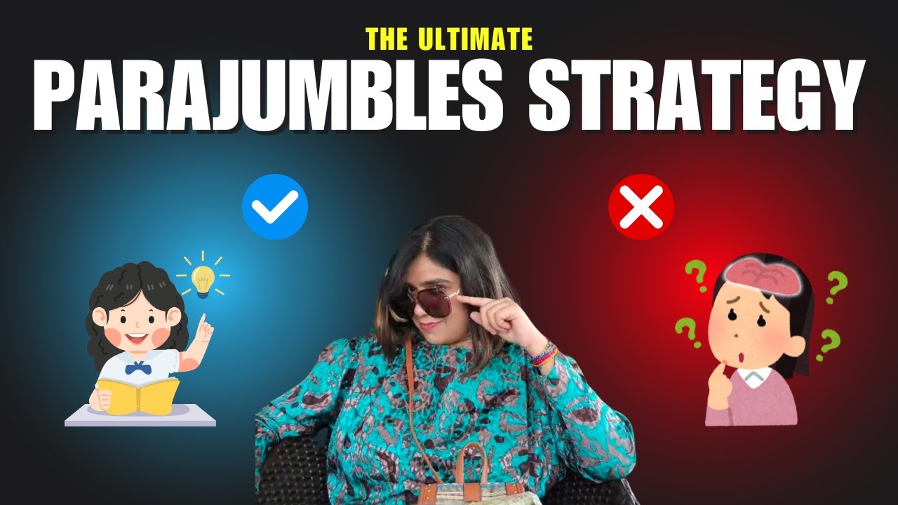 Best Way to Solve Parajumbles in CAT & XAT| Best Para Jumbles Hack| Tricks to improve accuracy