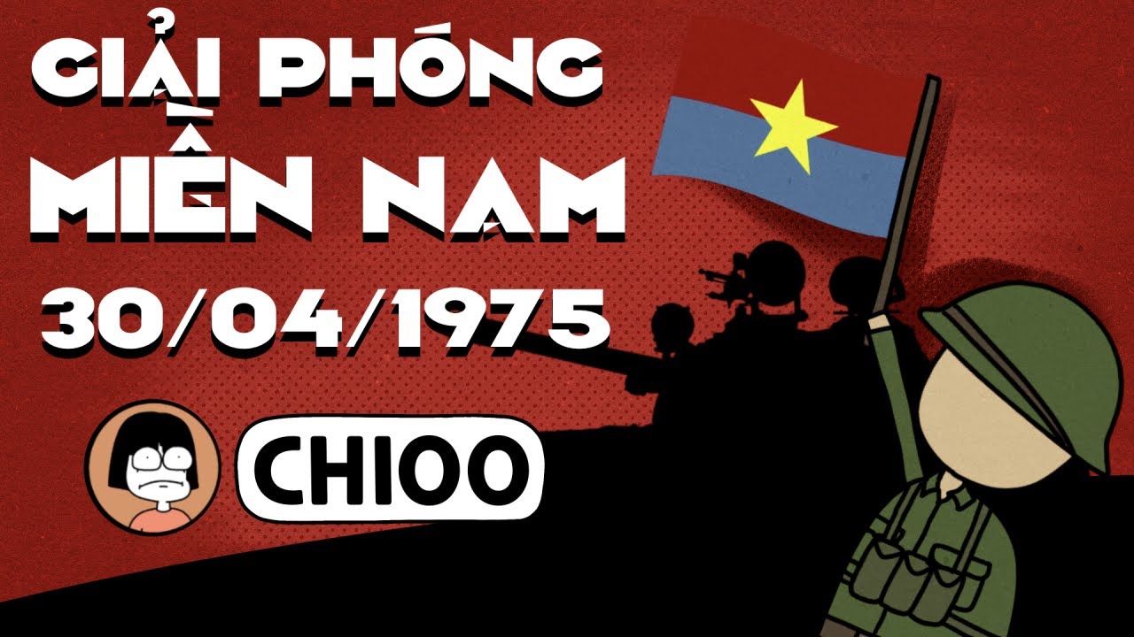 Giải ph&oacute;ng miền nam 30/4 (t&oacute;m tắt)