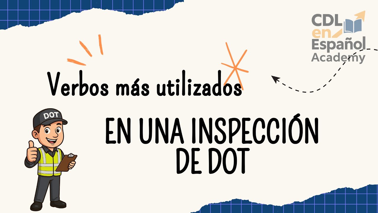 🚨 ¿Puedes entender estos verbos en una inspección de DOT?  (Ingles Nivel Principiante)