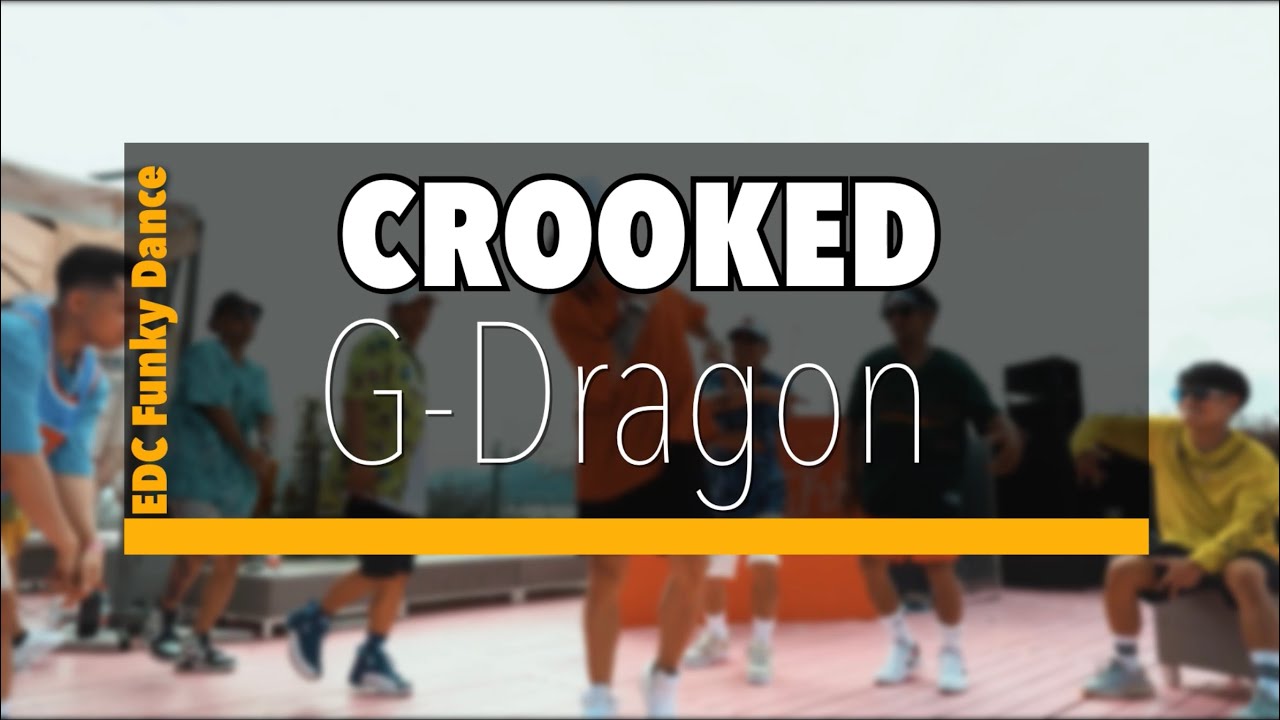 Crooked by G-Dragon | Extreme Dance Center (China) | Funky Dance Fitness