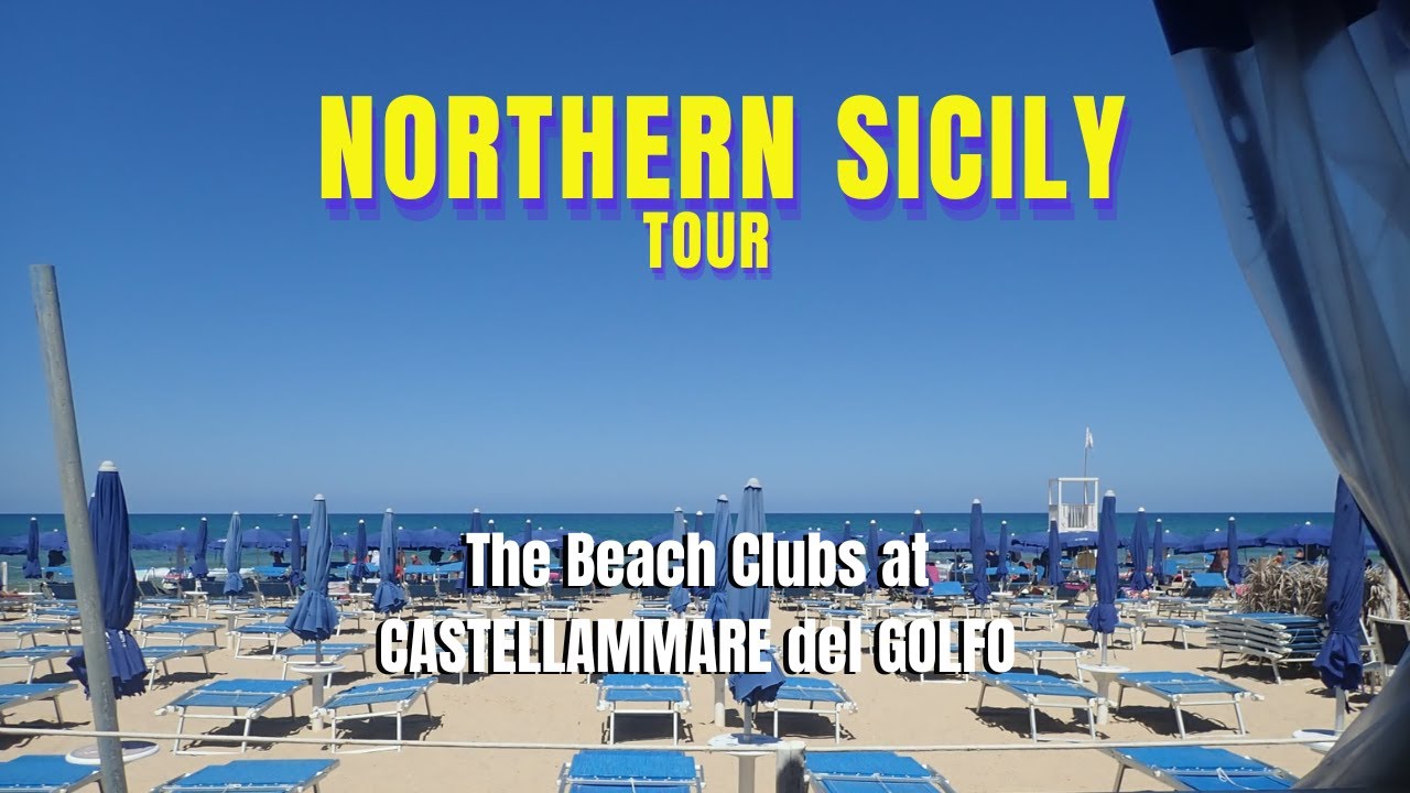 Sicilian Tour: Castellammare Del Golfo Beach