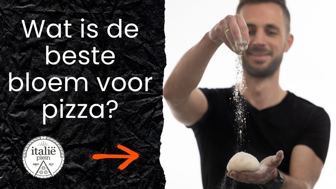 Wat is de beste bloem voor pizza?