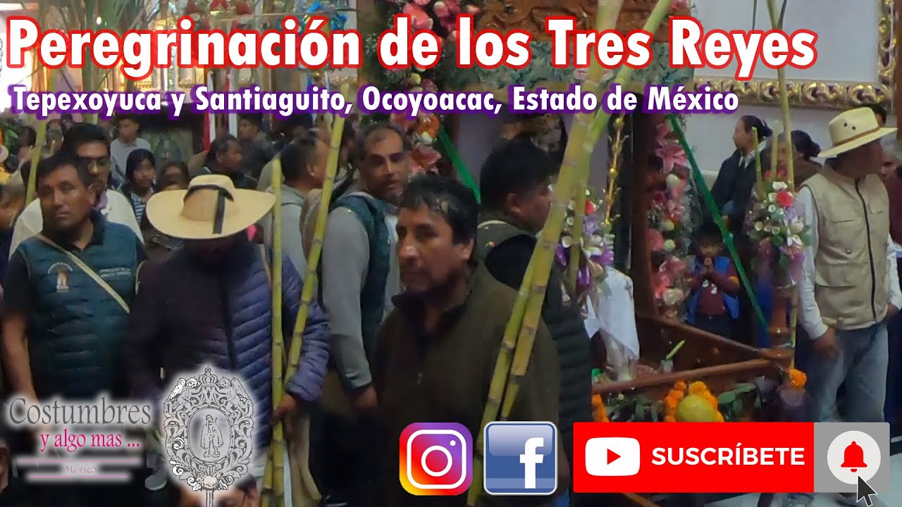Peregrinación de los Tres Reyes | Llegada a Tepexoyuca