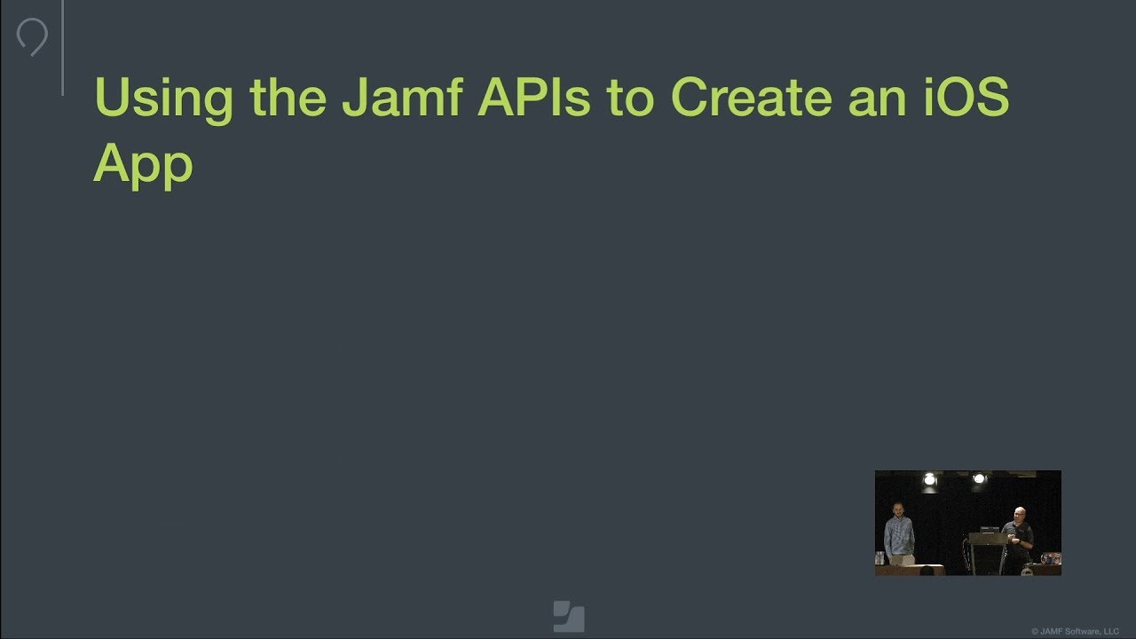 Using the Jamf APIs to Create an iOS App | JNUC 2018