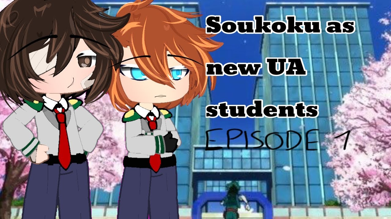 Soukoku as new UA students || bsd x mha crossover || [Episode 1] || desc for more infos