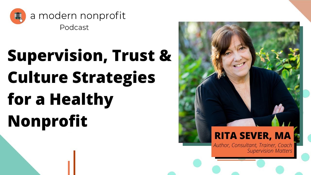 Supervision, Trust & Culture Strategies for a Healthy Nonprofit