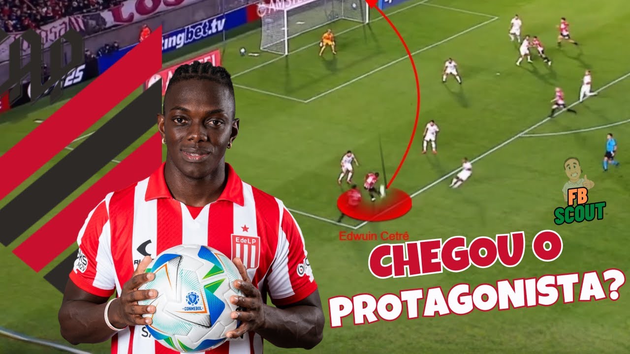 COMO JOGA EDWUIN CETRÉ, ATACANTE QUE ESTÁ PRÓXIMO DO ATHLETICO