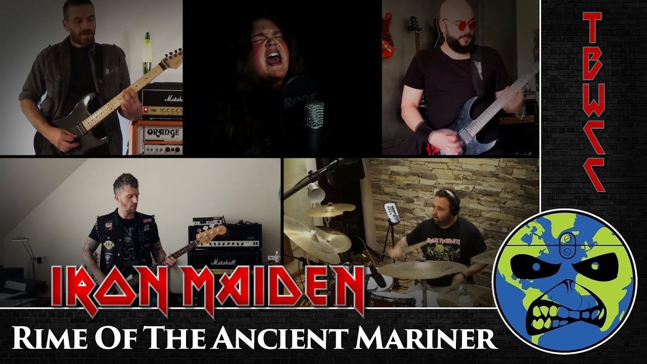 Iron Maiden - Rime Of The Ancient Mariner (International full band cover) - TBWCC