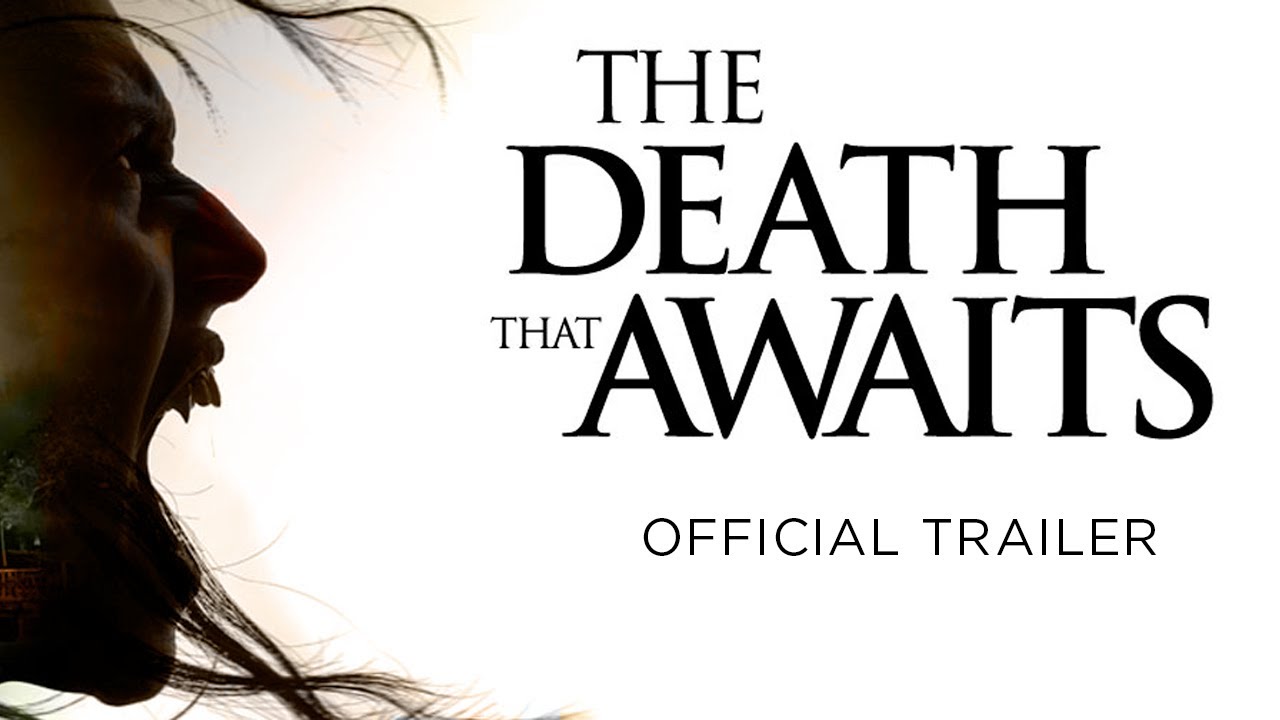 THE DEATH THAT AWAITS (2024) - Official Trailer | Out Now!