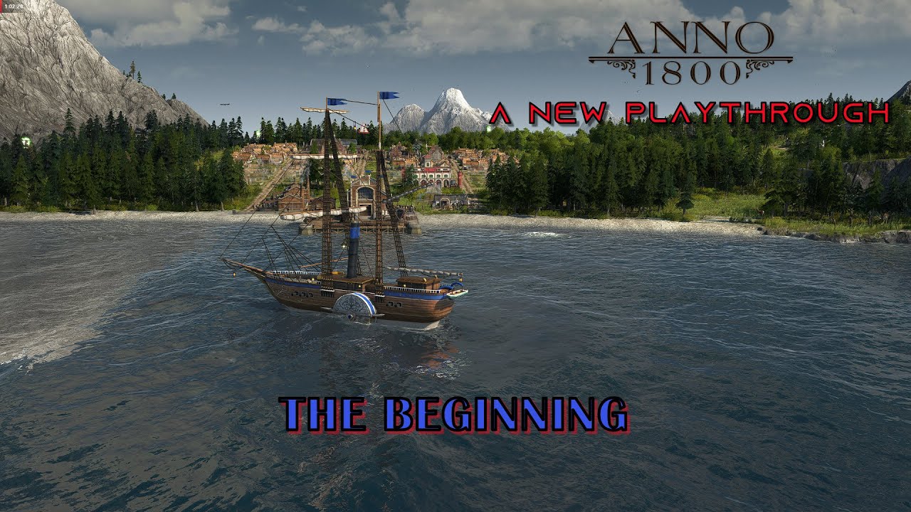 This is What I Do When I Begin a New Playthrough in Anno 1800 | Episode 1 | All DLC