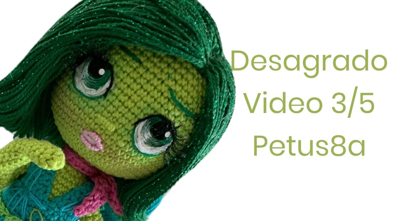 Cómo tejer detalles de Desagrado video 3/5 Amigurumis by Petus 💚💚💚
