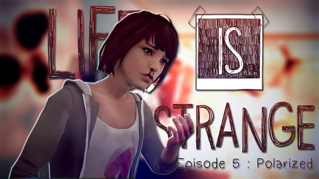 Life Is Strange - 