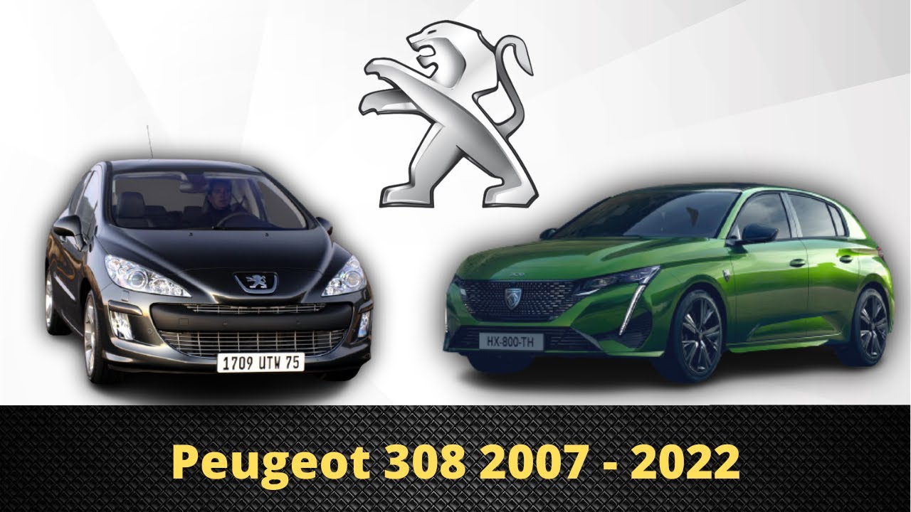 Peugeot 308 Evolution (2007 - 2022) | Peugeot 308 Then And Now