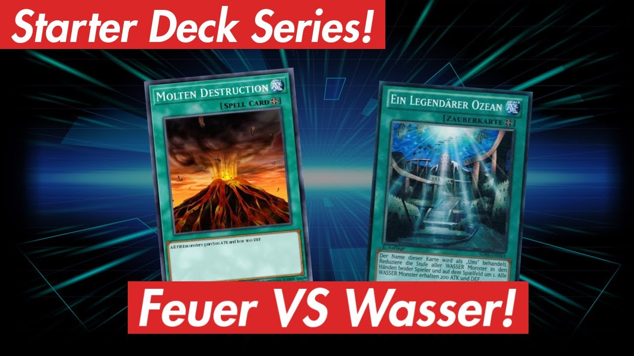 Feuer VS Aqua! Wer gewinnt?// Starter Deck Series!
