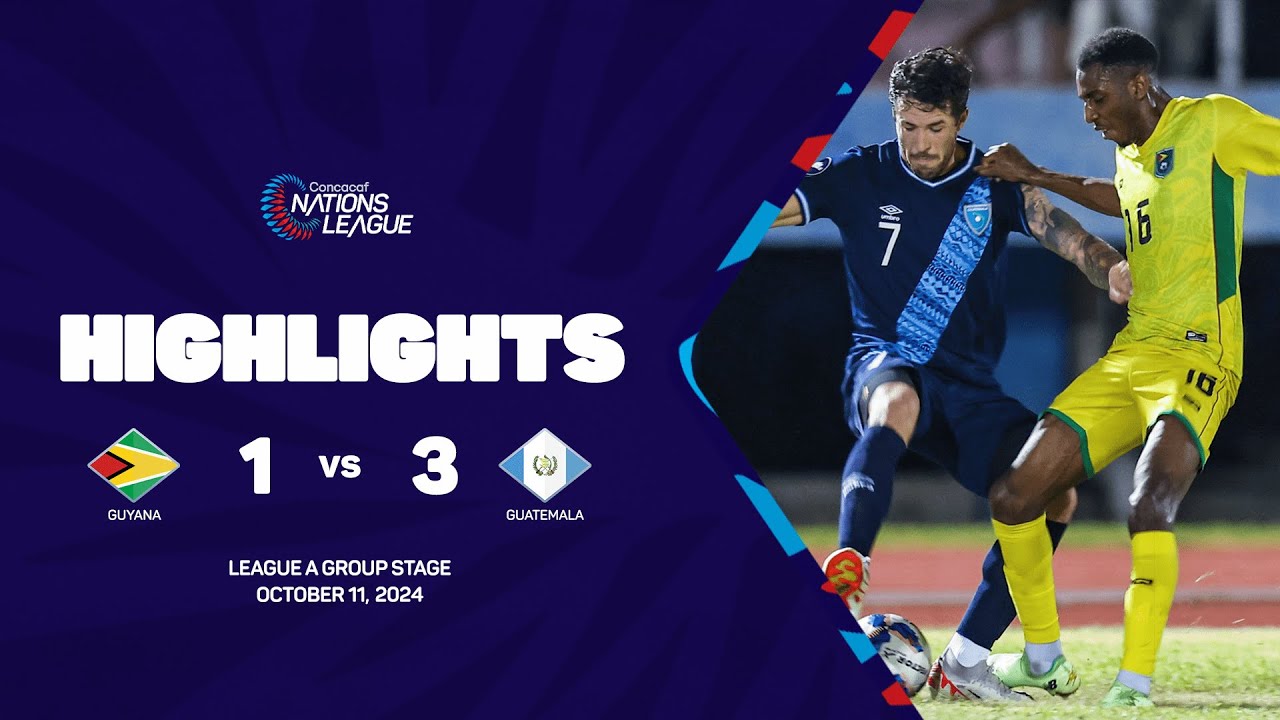 Guyana vs Guatemala | 2024/25 Concacaf Nations League