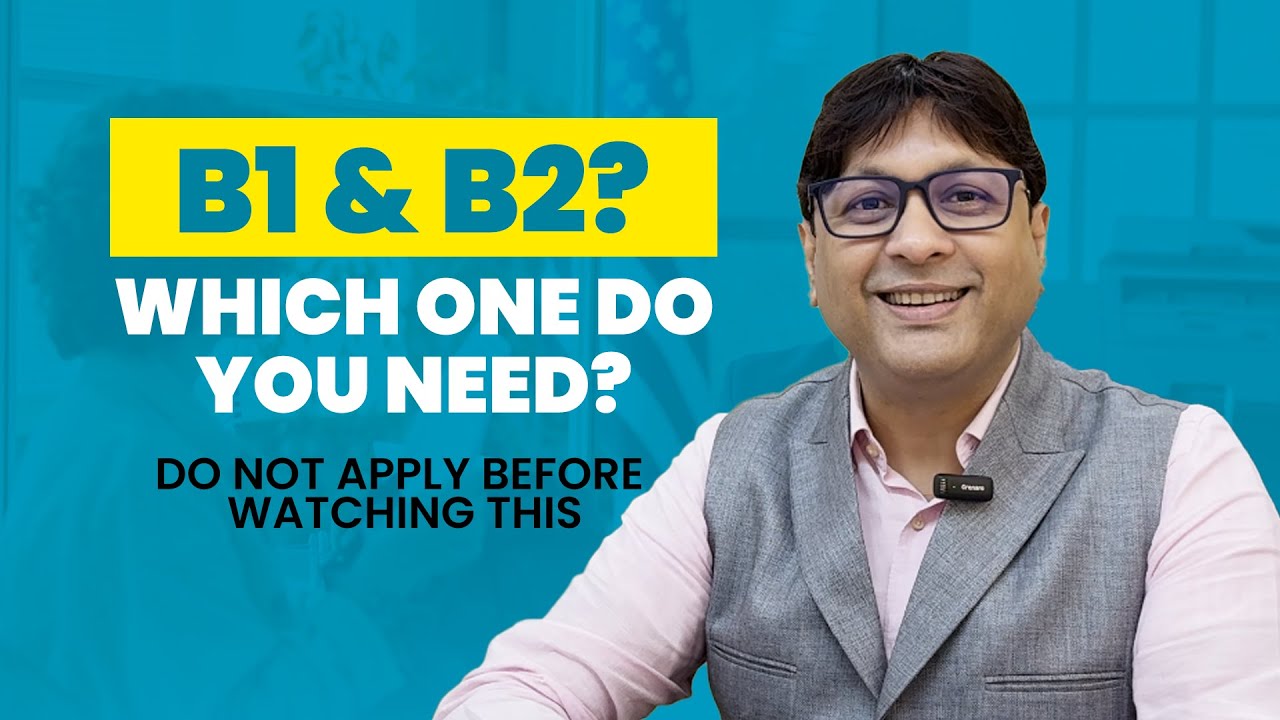 Major Difference between B1 & B2 Visa
