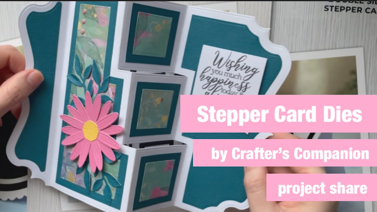 NEW Stepper Card Dies by #crafterscompanion #steppercard