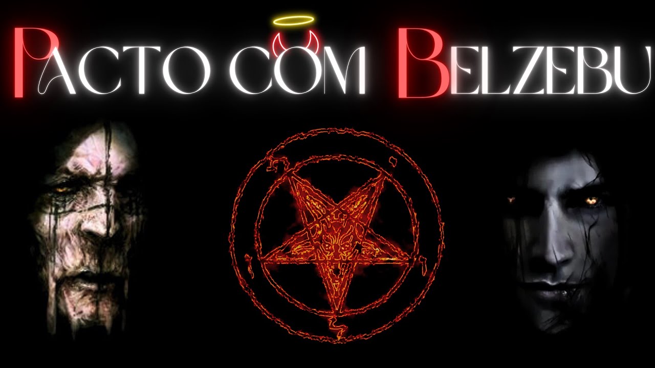 PACTO COM BELZEBU      #(HIST&Oacute;RIA REAL)#