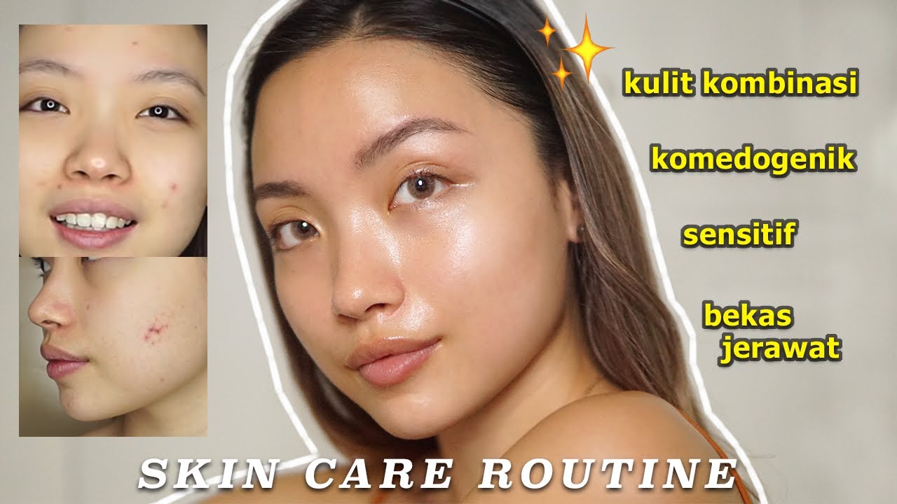 Skincare Routine 2019 | AKHIRNYA KULIT BERSIH DAN KETEMU YANG COCOK 😭😍