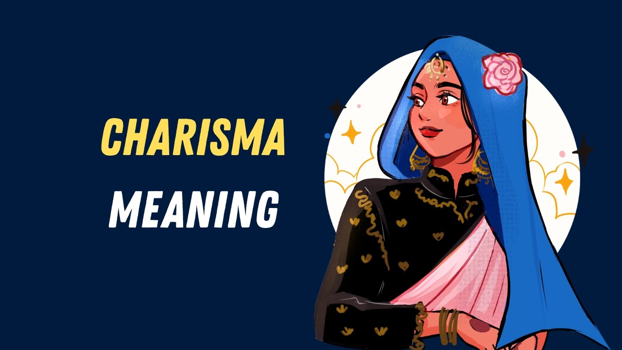 Charisma Meaning