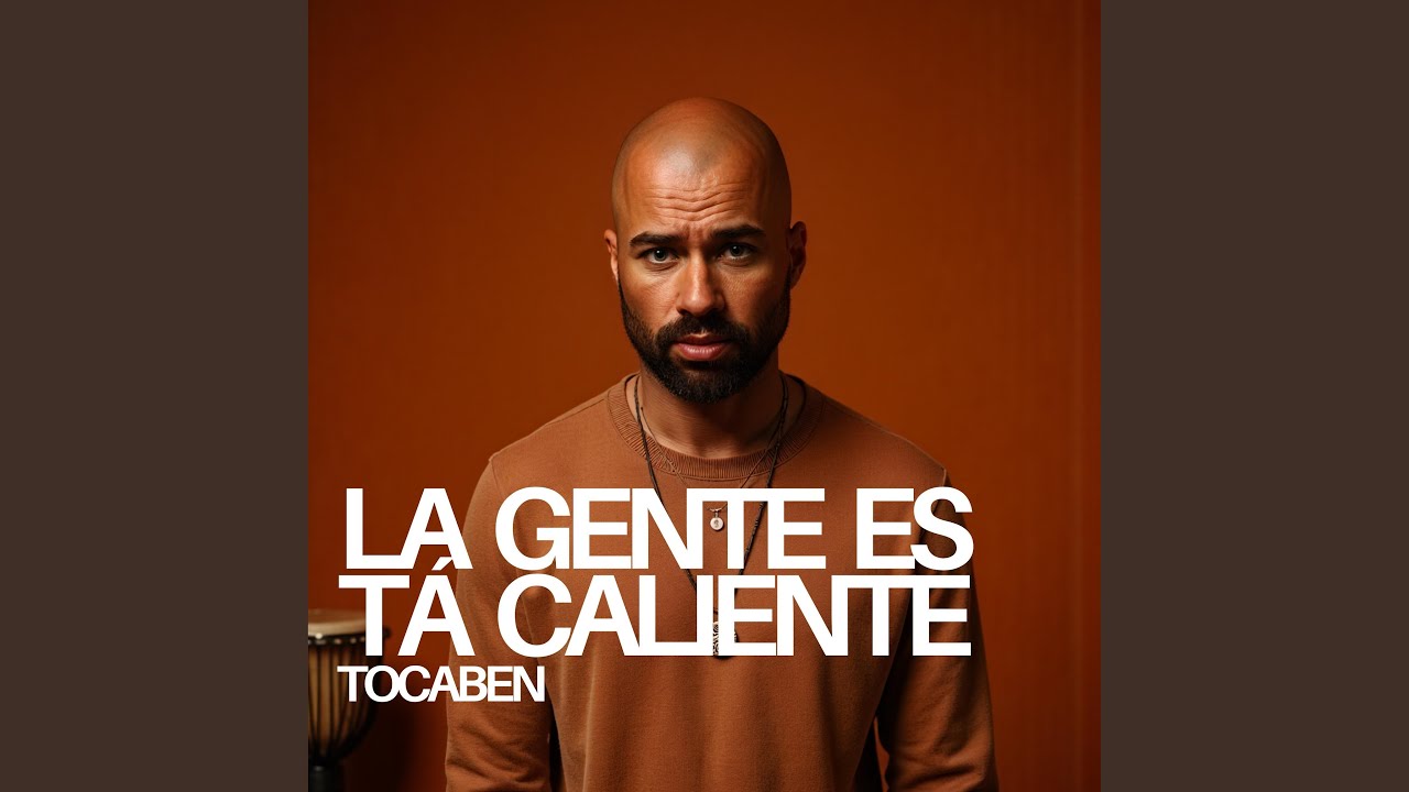 La gente es tá caliente