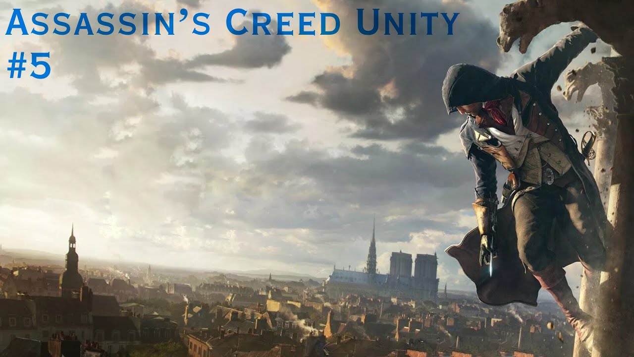 Assassin’s Creed Unity - Французская революция #5