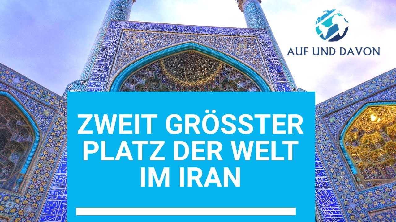 Der Platz des Imam | Iran, Isfahan | Vlog # 20
