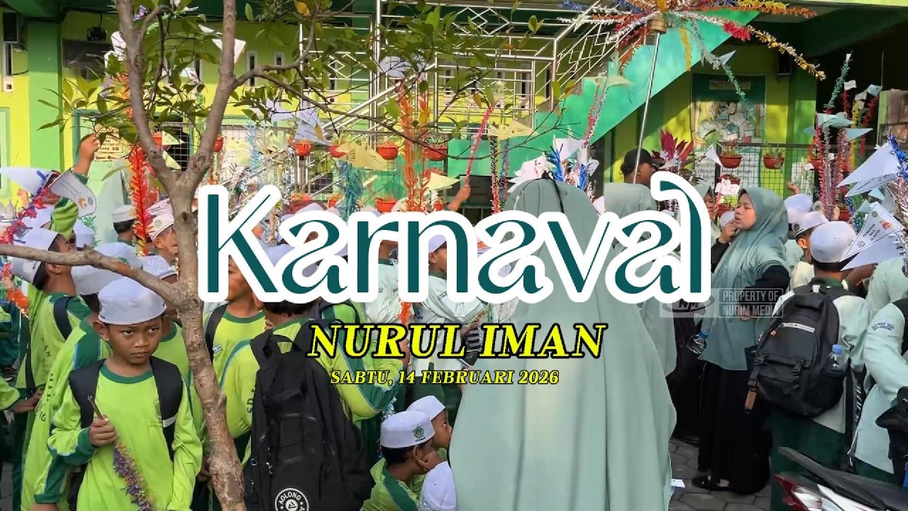 Karnaval Yayasan Nurul Iman 2026