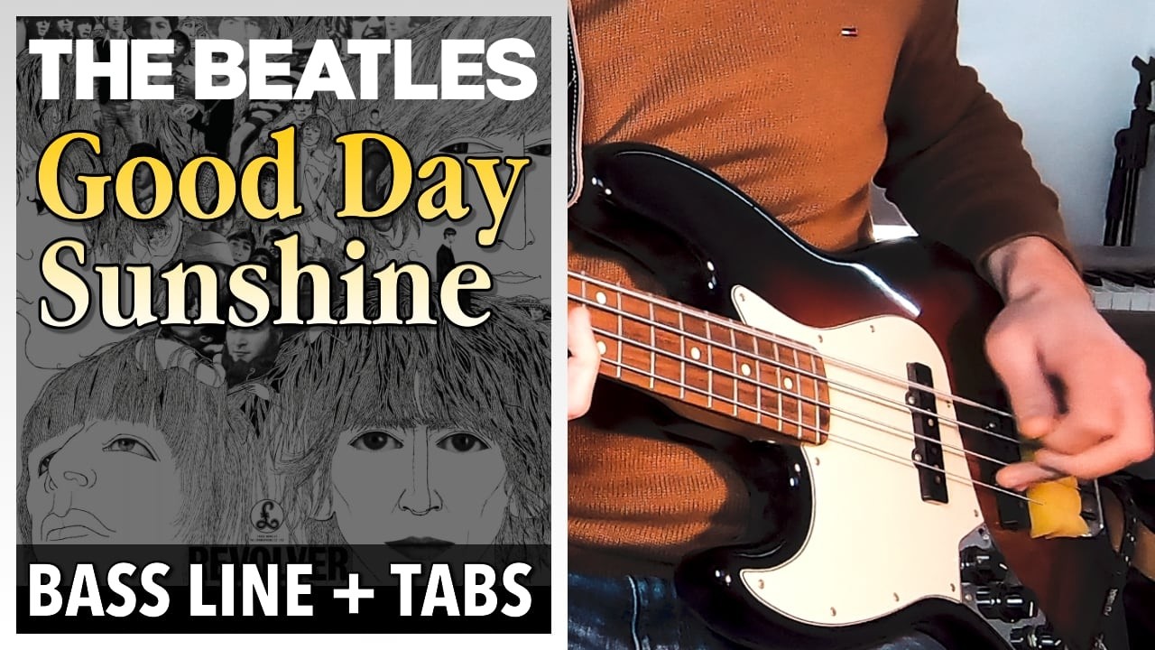 The Beatles - Good Day Sunshine /// BASS LINE [Play Along Tabs]