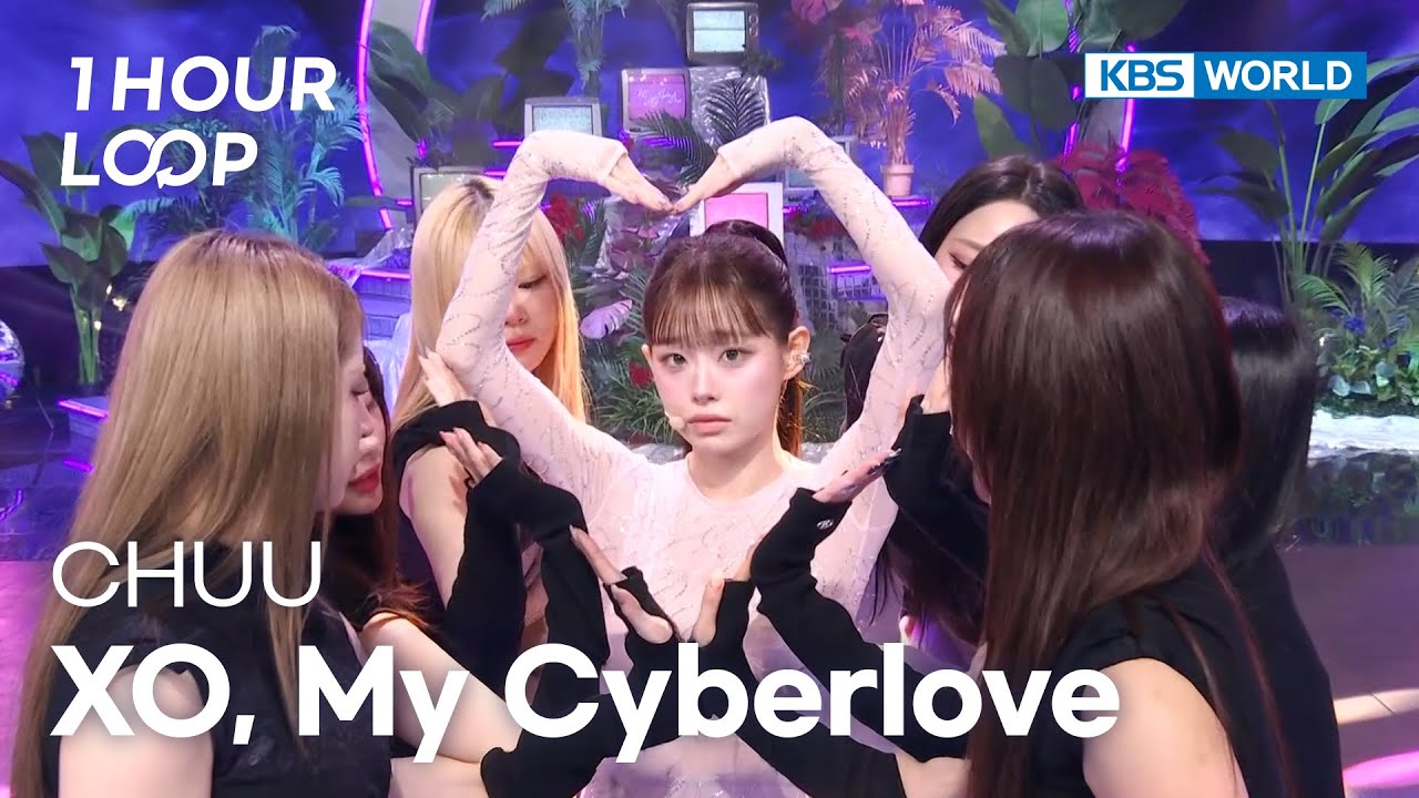 [1HR LOOP🔥] CHUU - XO, My Cyberlove [Music Bank] | KBS WORLD TV 260109