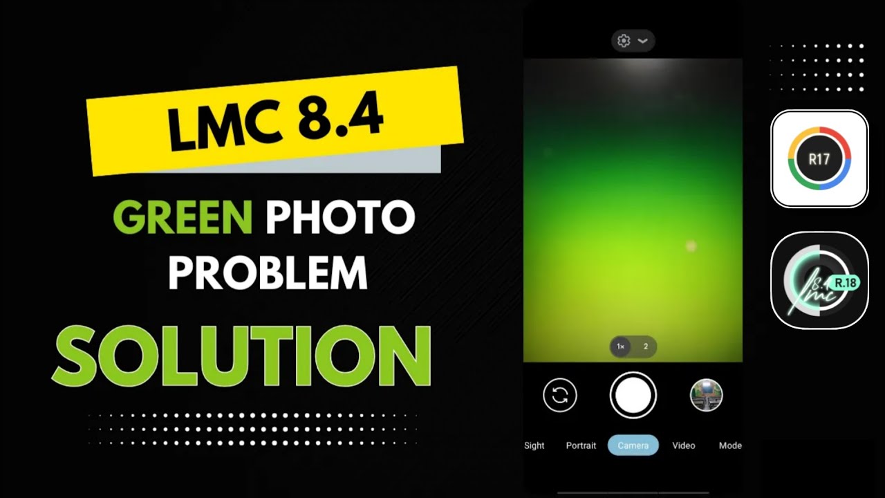 Lmc 8.4 camera Green Photo Problem || Ek Click Me Thik Kare || How Solve Green Photo Problem ||
