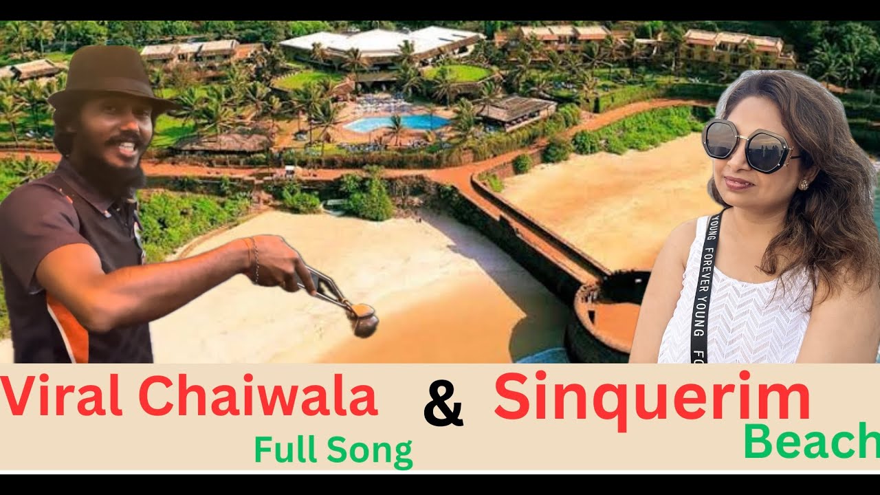 SINQUERIM BEACH | FULL REVIEW | YE CHAI COMPLETE SONG | ORIGINALLY SING BY JUNAID ASLAM |