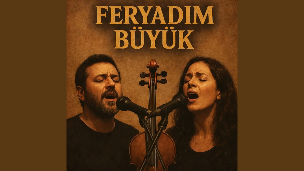 Feryadım Büyük