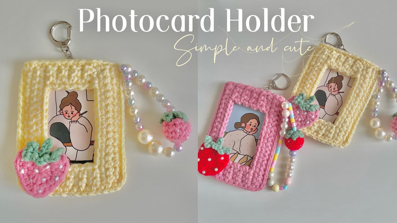 🍓How To Crochet Photocard Holder💛