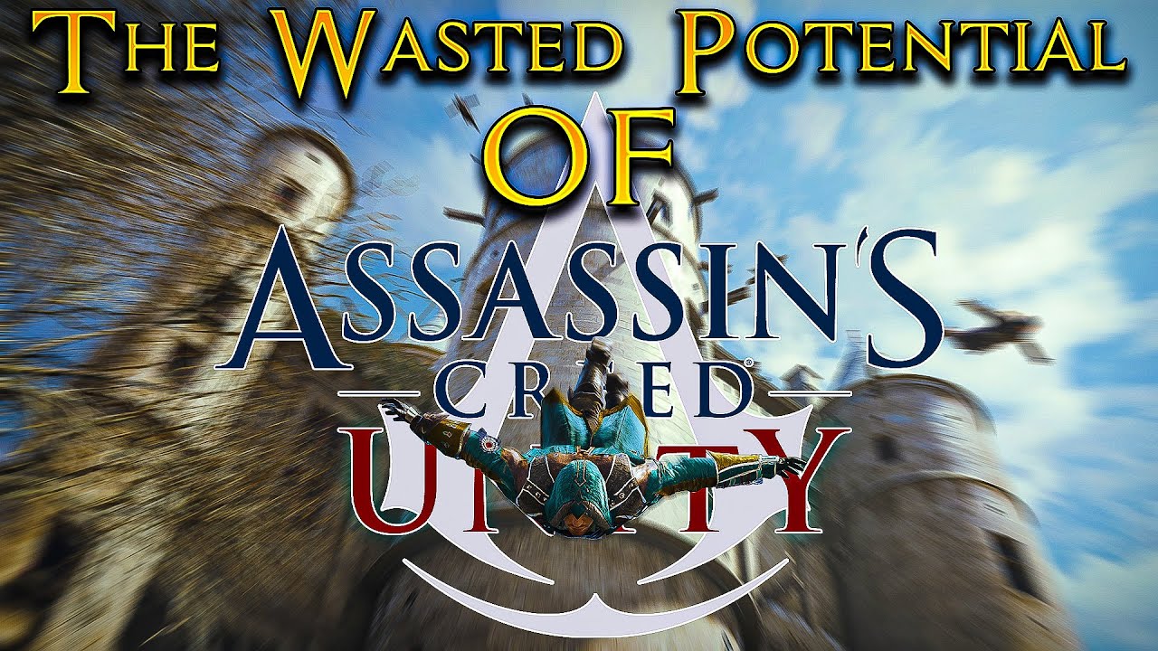 Утраченный потенциал Assassin's Creed Unity