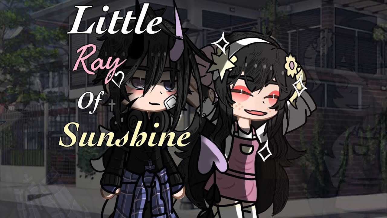 Little Ray of Sunshine GCMM #gacha#gachalife#gcmm 