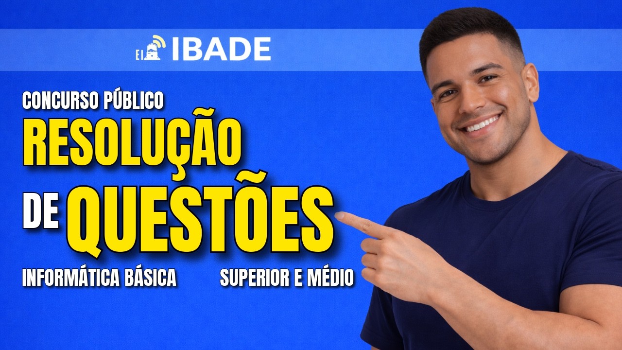 IBADE - Informática básica para concursos públicos