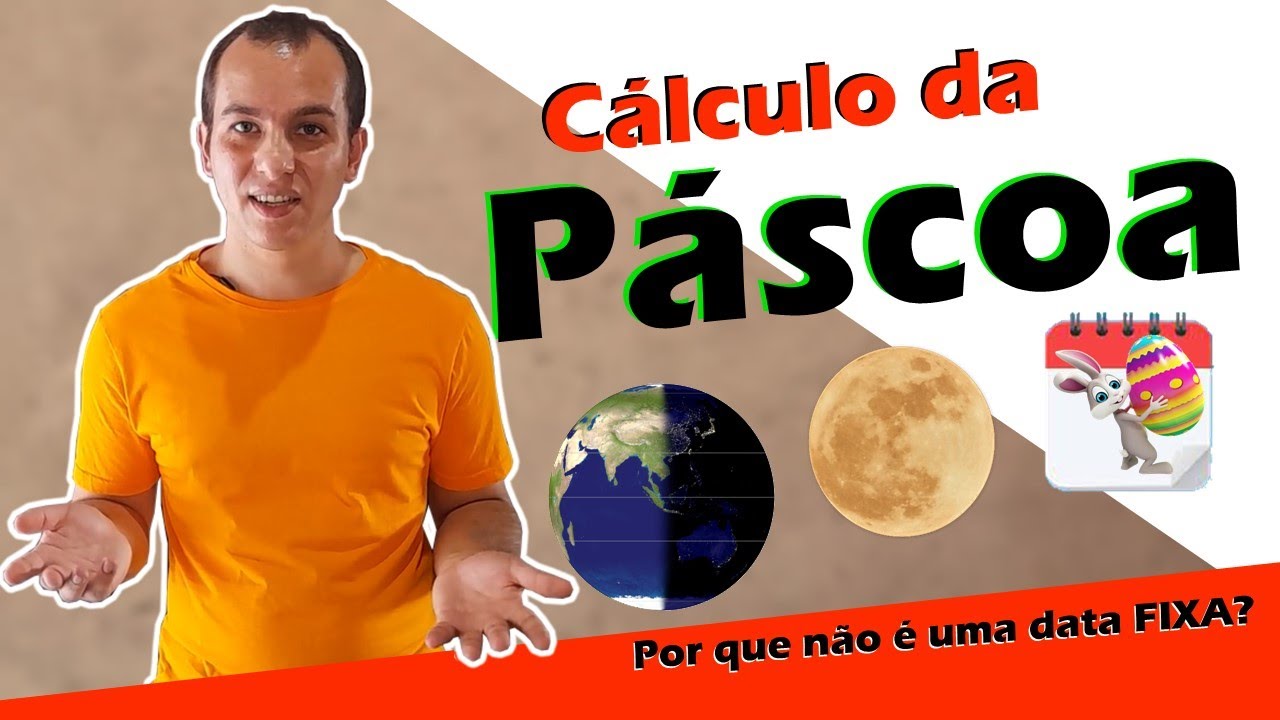 Como saber a Data da Páscoa? É um Cálculo ?! Por que não é numa data fixa? Só o natal é data fixa?