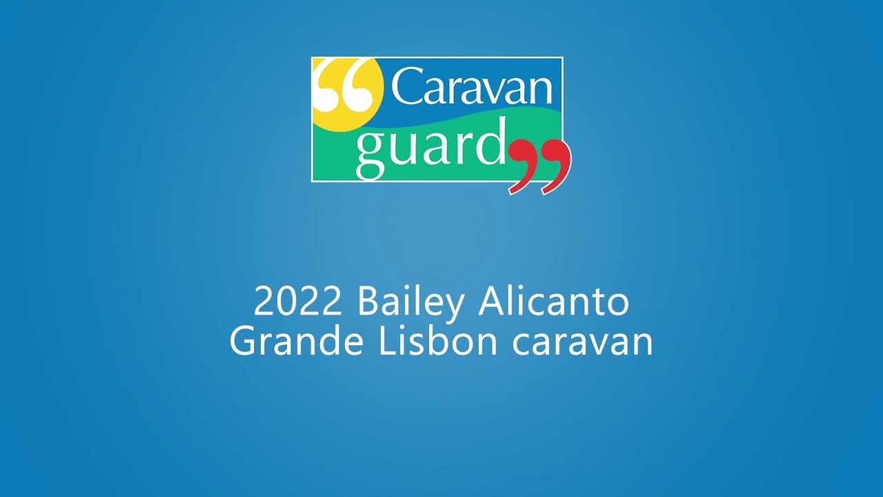 2022 Bailey Alicanto Grande Lisbon caravan
