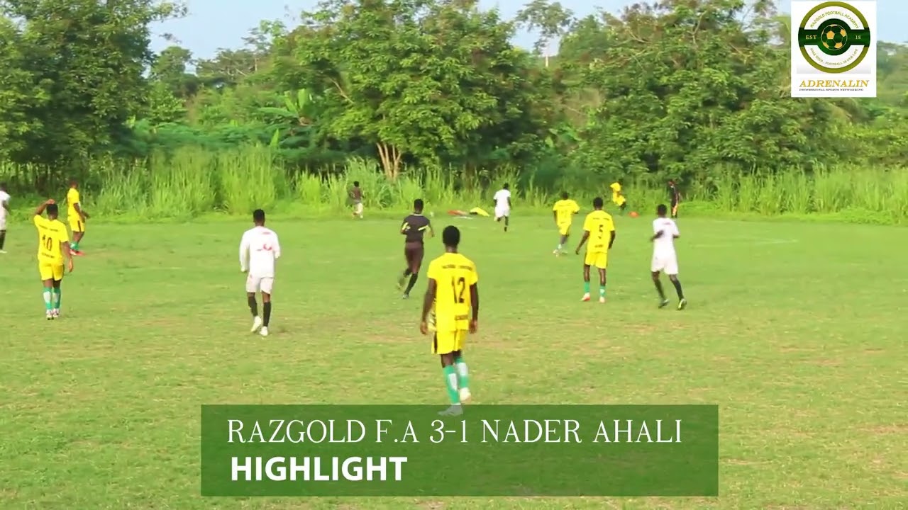 RAZGOLD FA 3-1 NADER AHALI (HIGHLIGHT)