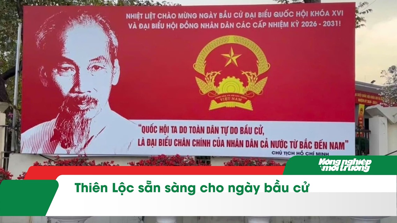 Thiên Lộc sẵn sàng cho ngày bầu cử