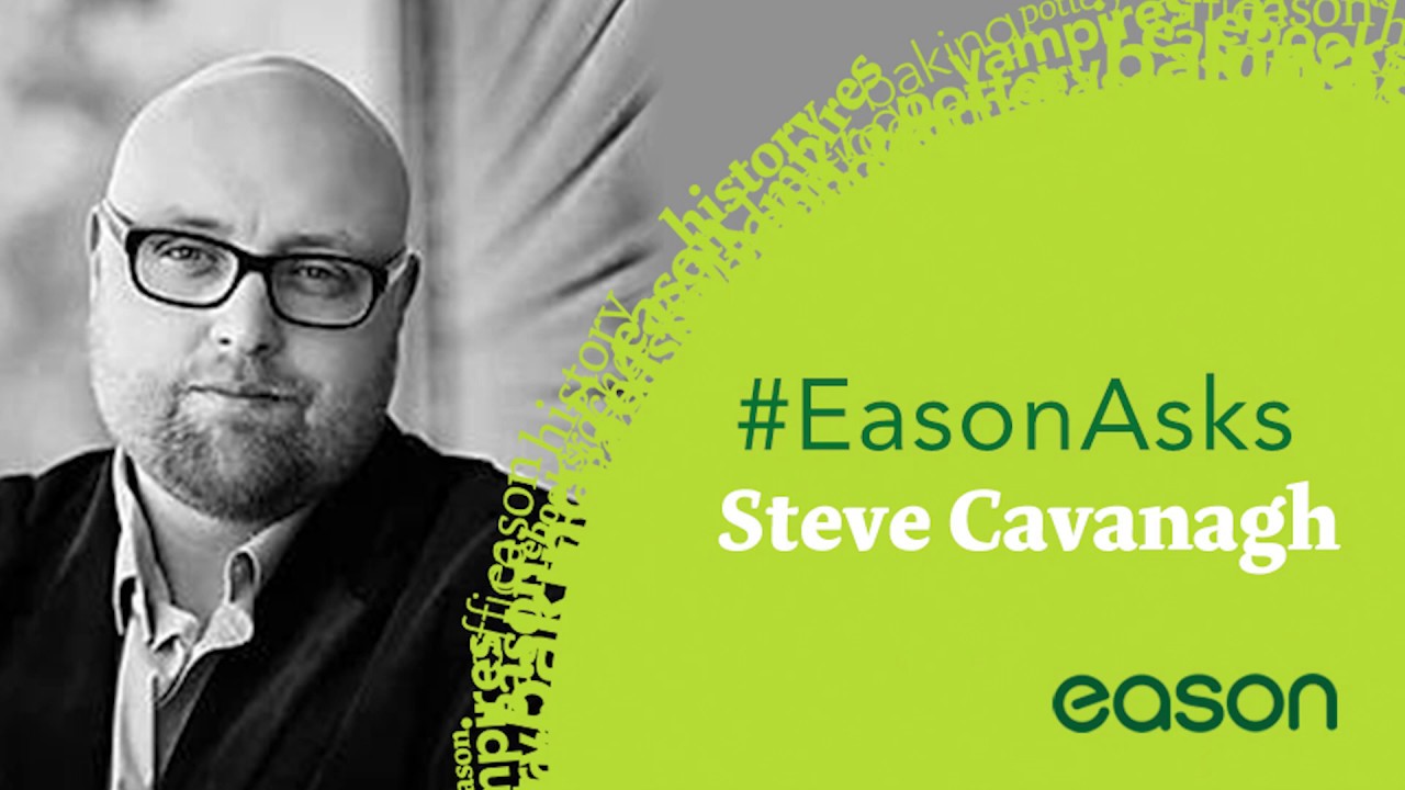 #EasonAsks - Steve Cavanagh