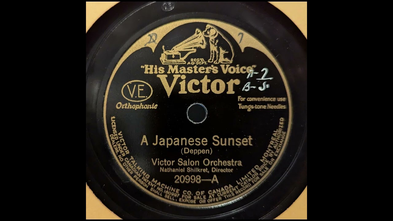 Victor Salon Orchestra - A Japanese Sunset (1927)