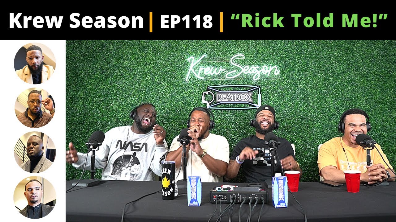 The Krew Season Podcast Episode 118 | 