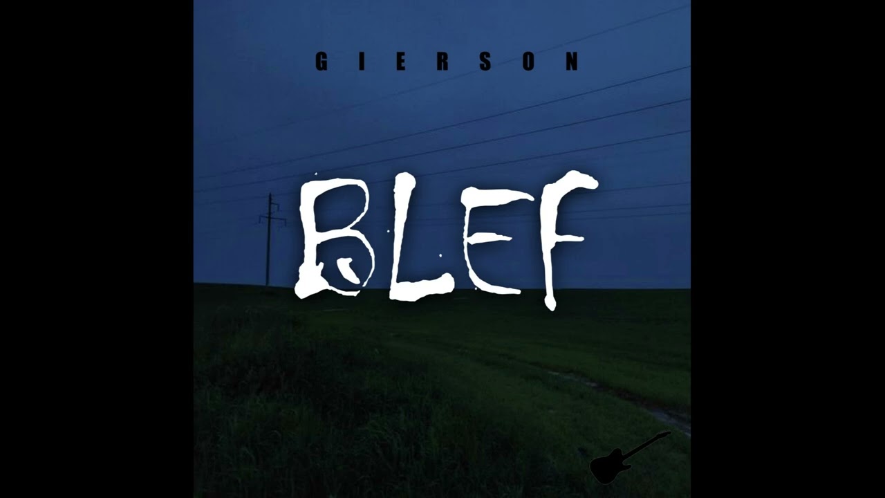 Gierson - BLEF