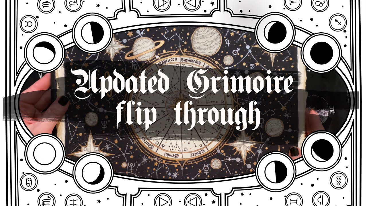 Updated Grimoire Flip-Through | Witchy Art & Mystical Pages
