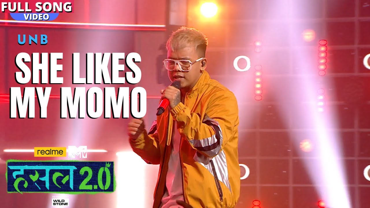 She likes my Momo | Ugen Bhutia aka UNB | Hustle 2.0
