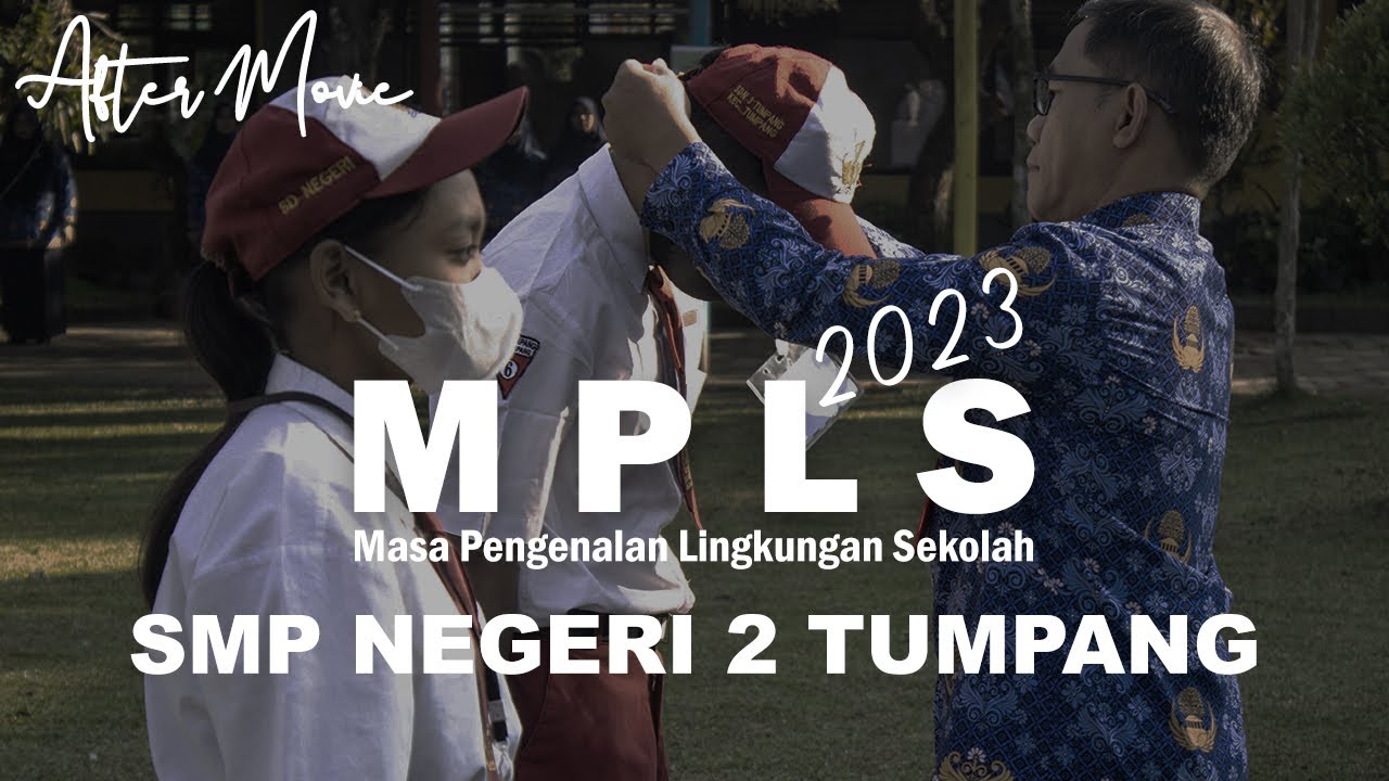 AFTER MOVIE MPLS 2023  |  SMP NEGERI 2 TUMPANG