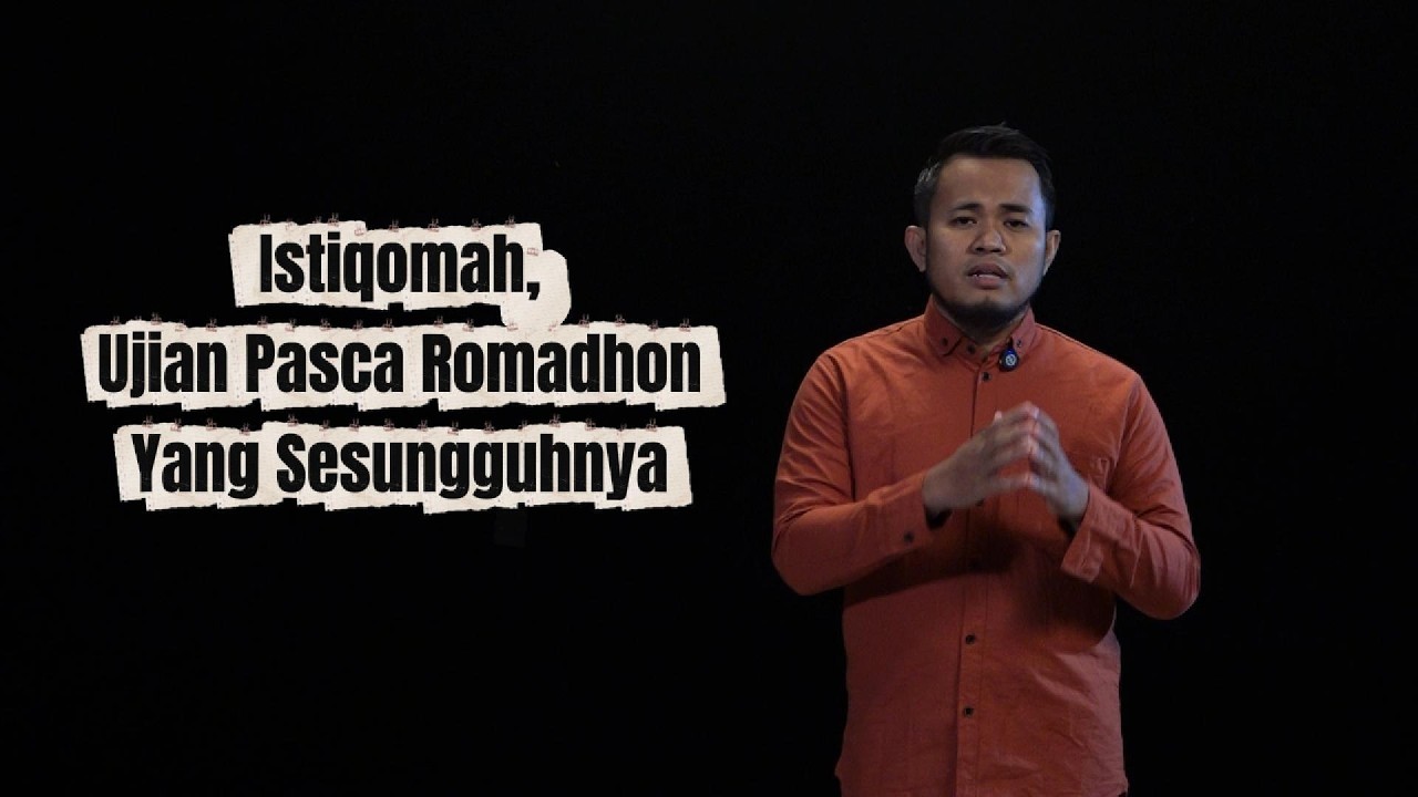 Istiqomah: Ujian Pasca Ramadhan Yang Sesungguhnya