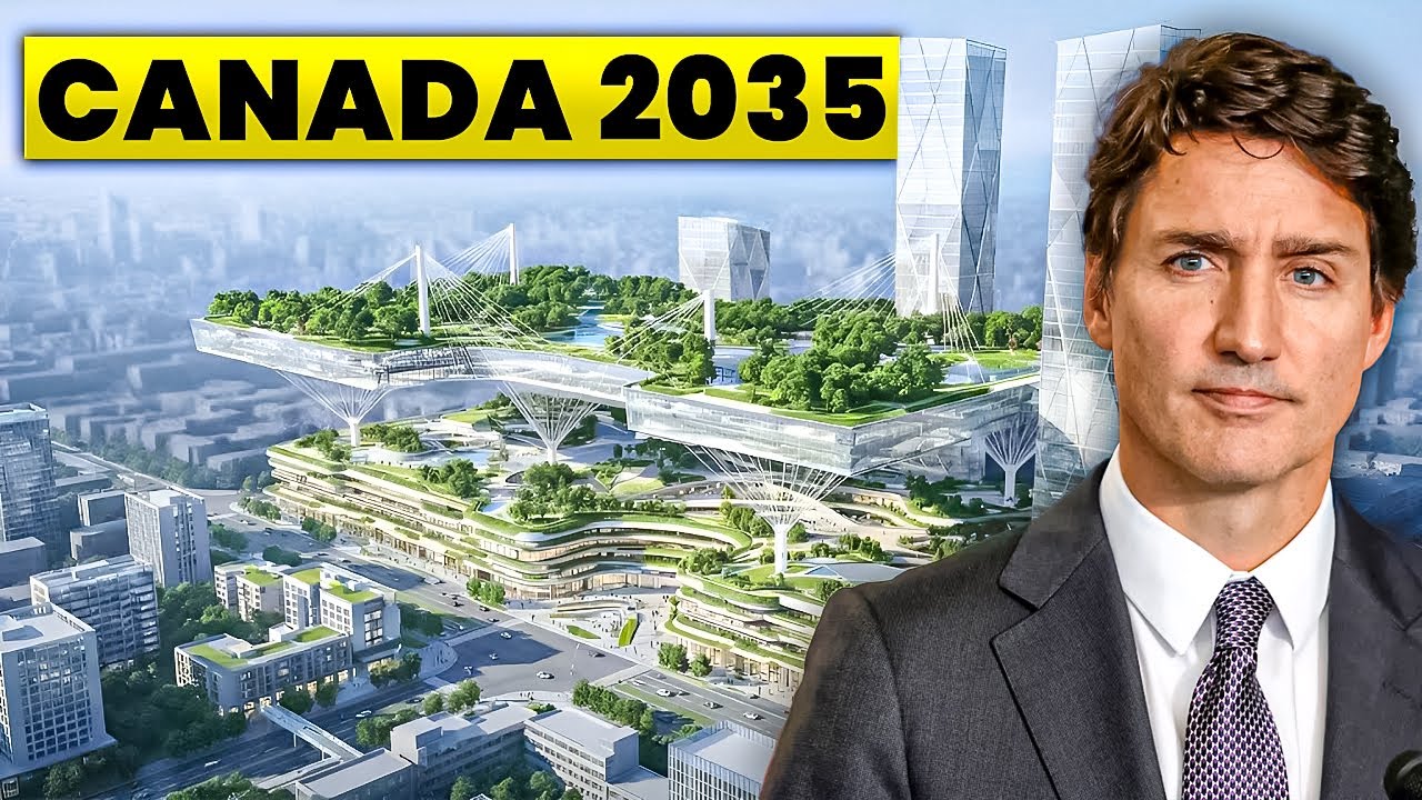 15 Mega Projects that will transform Canada by 2035!